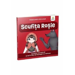 Scufita Rosie/Povesti pentru cititre activa imagine