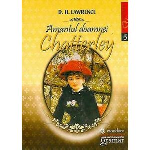 Amantul doamnei Chatterley | D.H. Lawrence imagine