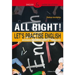 All Right! Let's Practice English | Steluta Istratescu imagine