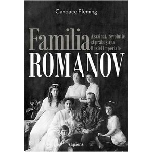 Familia Romanov | Candace Fleming imagine