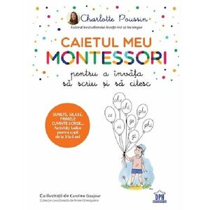 Caietul meu Montessori pentru a invata sa scriu si sa citesc | Charlotte Poussin imagine