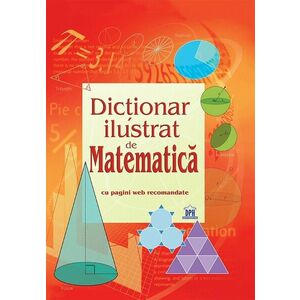 Dictionar ilustrat de matematica | Tori Large imagine