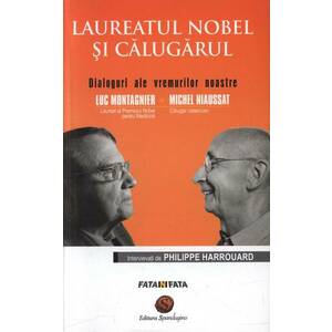 Laureatul Nobel si Calugarul | Luc Montagnier, Michel Niaussat, Philippe Harrouard imagine
