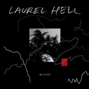 Laurel Hell | Mitski imagine