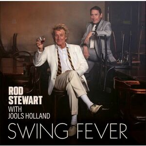 Swing Fever - Vinyl | Rod Stewart, Jools Holland imagine