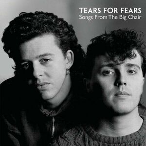 Songs From The Big Chair - Vinyl | Tears for Fears imagine