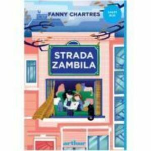 Strada Zambila. Editie paperback - Fanny Chartres imagine