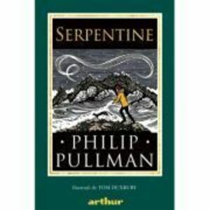 Serpentine - Philip Pullman imagine