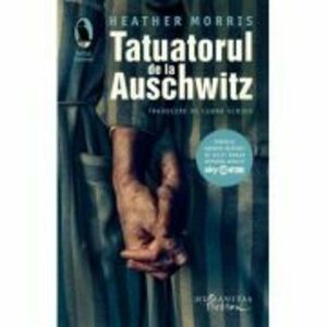 Tatuatorul de la Auschwitz | Heather Morris imagine