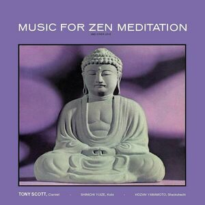 Music for Zen Meditation (Vinyl, 45 RPM) | Tony Scott imagine