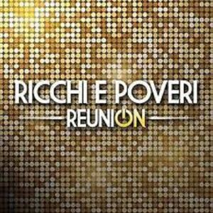 Reunion | Ricchi e Poveri imagine
