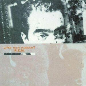 Life's Rich Pageant - Vinyl | R.E.M. imagine