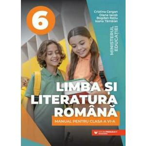 Limba si literatura romana - Manual pentru clasa a VI-a (Cristina Cergan) imagine