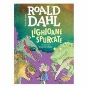 Lighioane spurcate (format mare) - Roald Dahl imagine