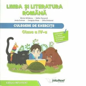 Exerciții de Limba și Literatura Română. Clasa a IV-a imagine