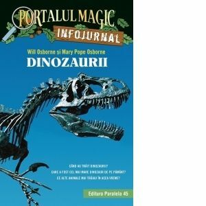 Dinozaurii. Infojurnal. Portalul Magic imagine
