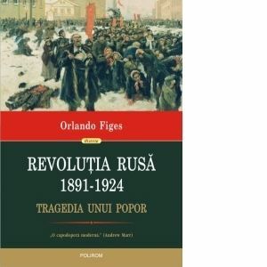 Revolutia Rusa (1891-1924). Tragedia unui popor imagine