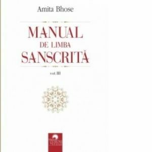 Manual de limba sanscrita, volumul III imagine