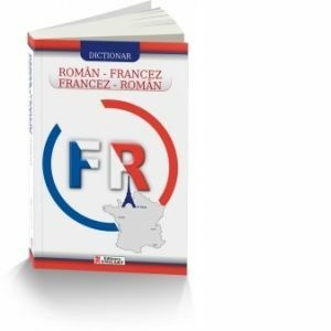 Dictionar Roman-Francez si Francez-Roman imagine