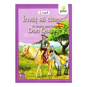 Invat sa citesc! in limba spaniola. Don Quijote - *** imagine