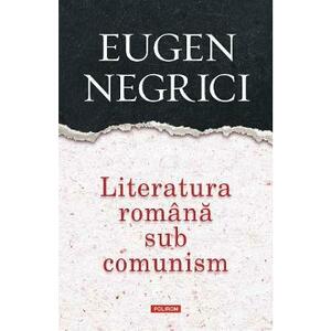 Literatura română sub comunism imagine