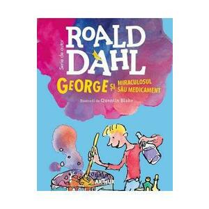 George si miraculosul medicament - Roald Dahl imagine