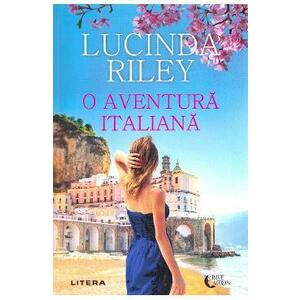 O aventura italiana - Lucinda Riley imagine