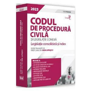Codul de procedura civila si legislatie conexa imagine