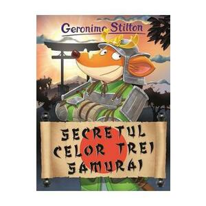 Secretul celor trei samurai - Geronimo Stilton imagine