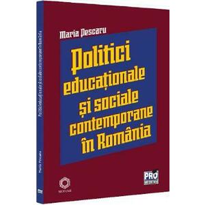 Politici si strategii educationale si sociale contemporane in Romania - Maria Pescaru imagine