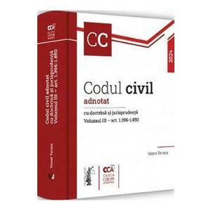 Codul civil adnotat cu doctrina si jurisprudenta Vol.3: Art. 1396-1850 - Viorel Terzea imagine