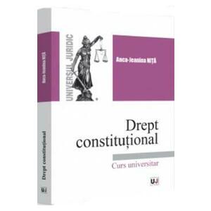 Drept constitutional - Anca Jeanina Nita imagine