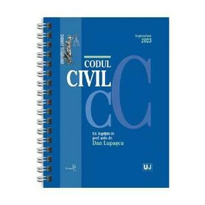Codul civil. Septembrie 2022. Editie spiralata - Dan Lupascu imagine