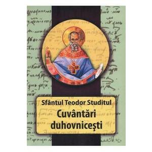 Cuvantari duhovnicesti - Teodor Studitul imagine