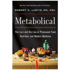 Metabolical - Robert H Lustig imagine