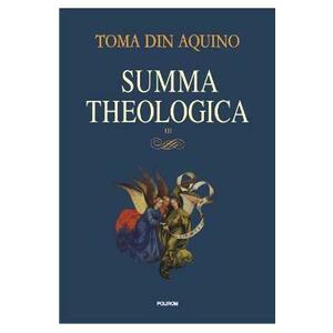 Summa theologica. Volumul II - Toma de Aquino imagine
