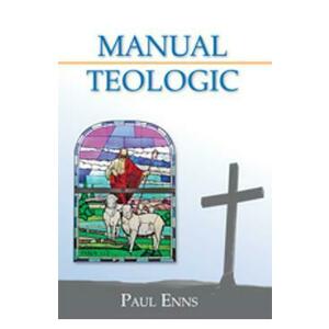Manual Teologic - Paul Enns imagine
