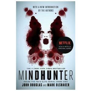 Mindhunter - John E Douglas, Mark Olshaker imagine