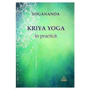 Kriya yoga in practica - Yogananda imagine