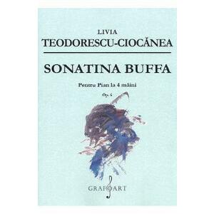 Sonatina Buffa pentru pian la 4 maini op. 6 - Livia Teodorescu-Ciocanea imagine