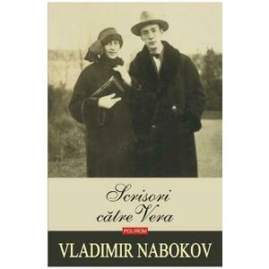 Scrisori catre Vera | Vladimir Nabokov imagine