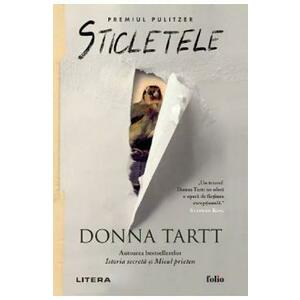 Sticletele - Donna Tartt imagine