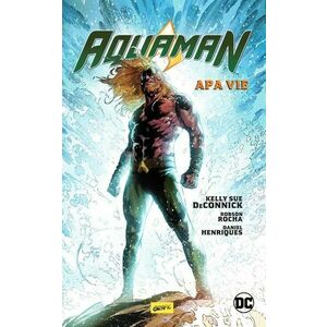 Aquaman #1. Apa vie imagine