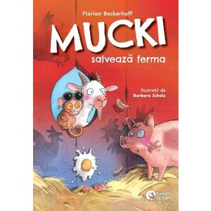 Mucki salvează ferma imagine