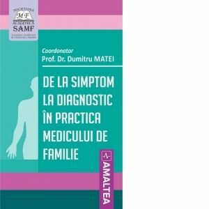 De la simptom la diagnostic in practica medicului de familie imagine
