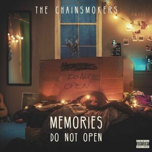 Memories...Do Not Open | The Chainsmokers imagine