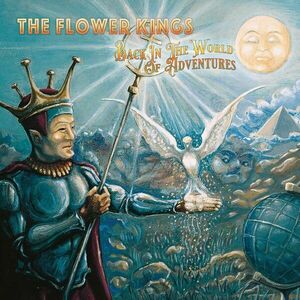 Back In The World Of Adventures | The Flower Kings imagine