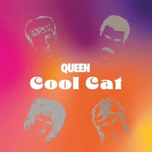 Cool Cat (7" Pink Vinyl, 45 RPM) | Queen imagine