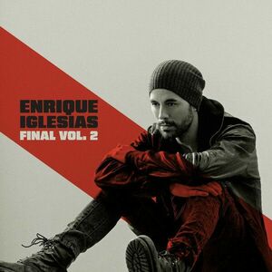 FINAL (Vol.2) | Enrique Iglesias imagine