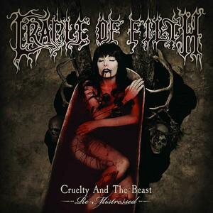 Cruelty And The Beast - Re-Mistressed - Vinyl | Cradle Of Filth imagine